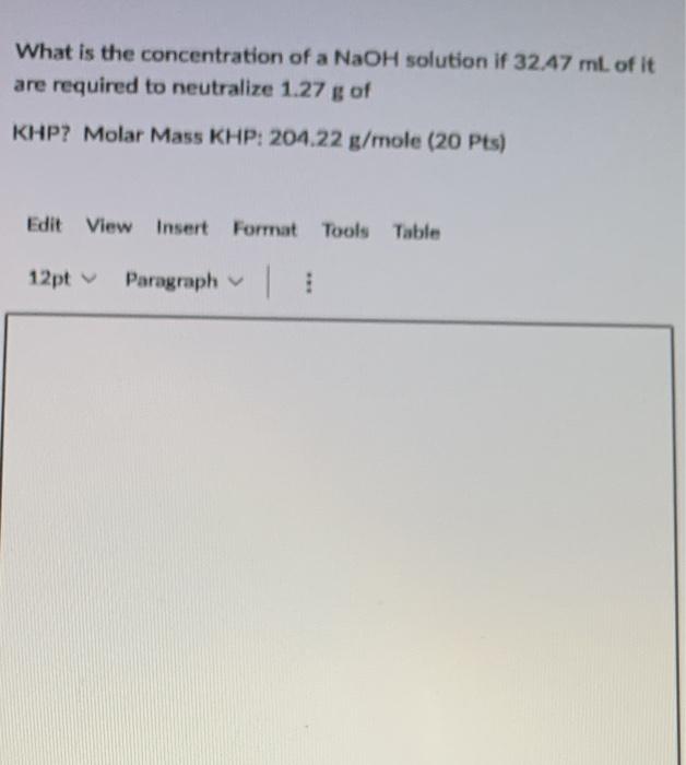 Solved What is the concentration of a NaOH solution if 32.47 | Chegg.com