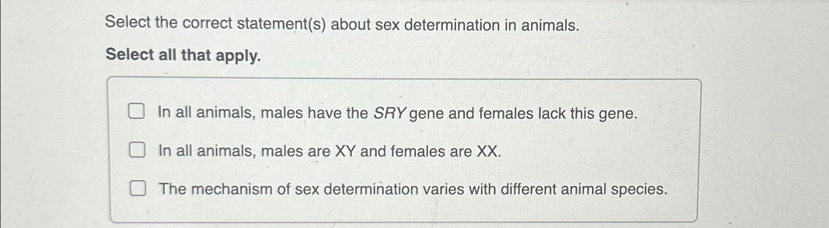 Solved Select the correct statement(s) ﻿about sex | Chegg.com