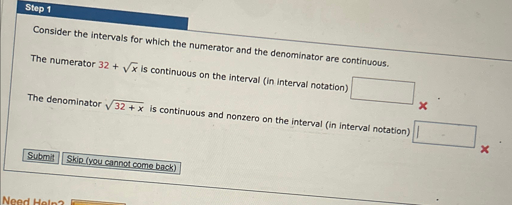 Solved Step 1Consider the intervals for which the numerator | Chegg.com