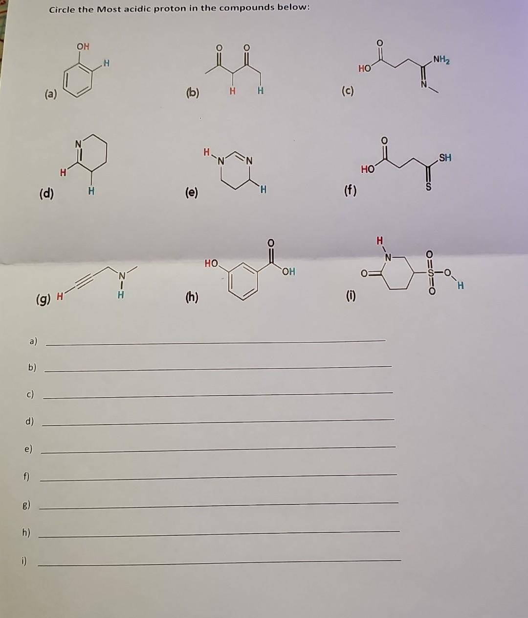 Solved Circle The Most Acidic Proton In The Compounds Below: | Chegg.com