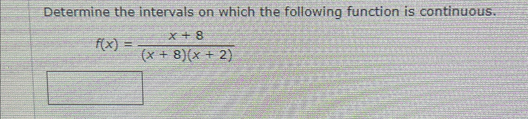 Solved Determine the intervals on which the following | Chegg.com