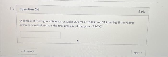 Solved A sample of hydrogen sulfide gas occupies 205 mL at | Chegg.com