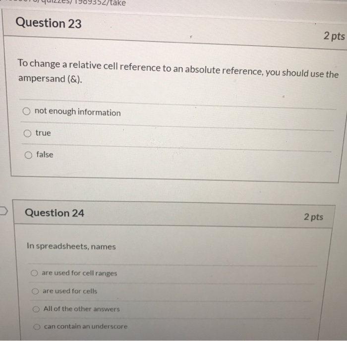 Solved take Question 23 2 pts To change a relative cell | Chegg.com