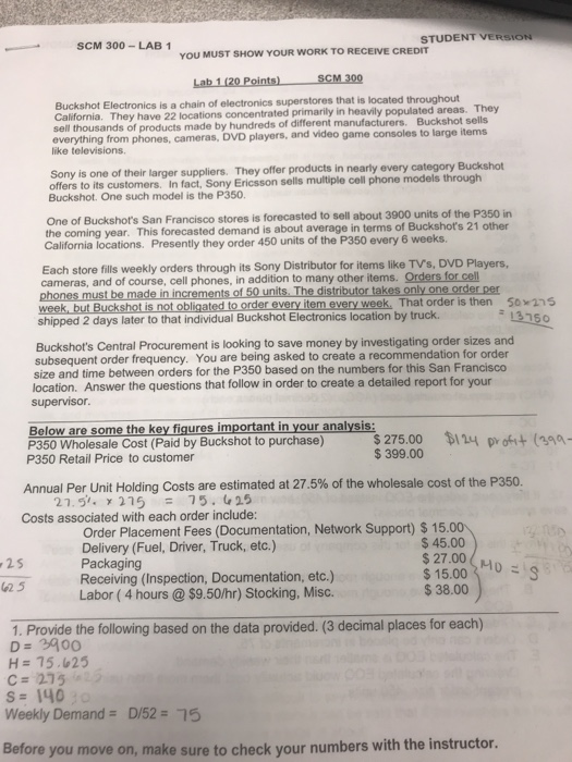 Solved SCM 300LAB 1 STUDENT VERSION YOU MUST SHOW YOUR WORK