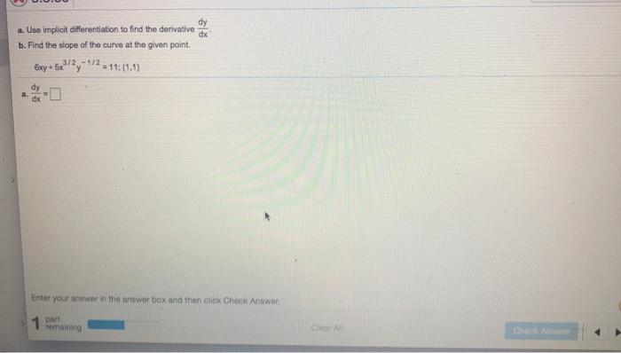 Solved dy a. Use implicit differentiation to find the | Chegg.com