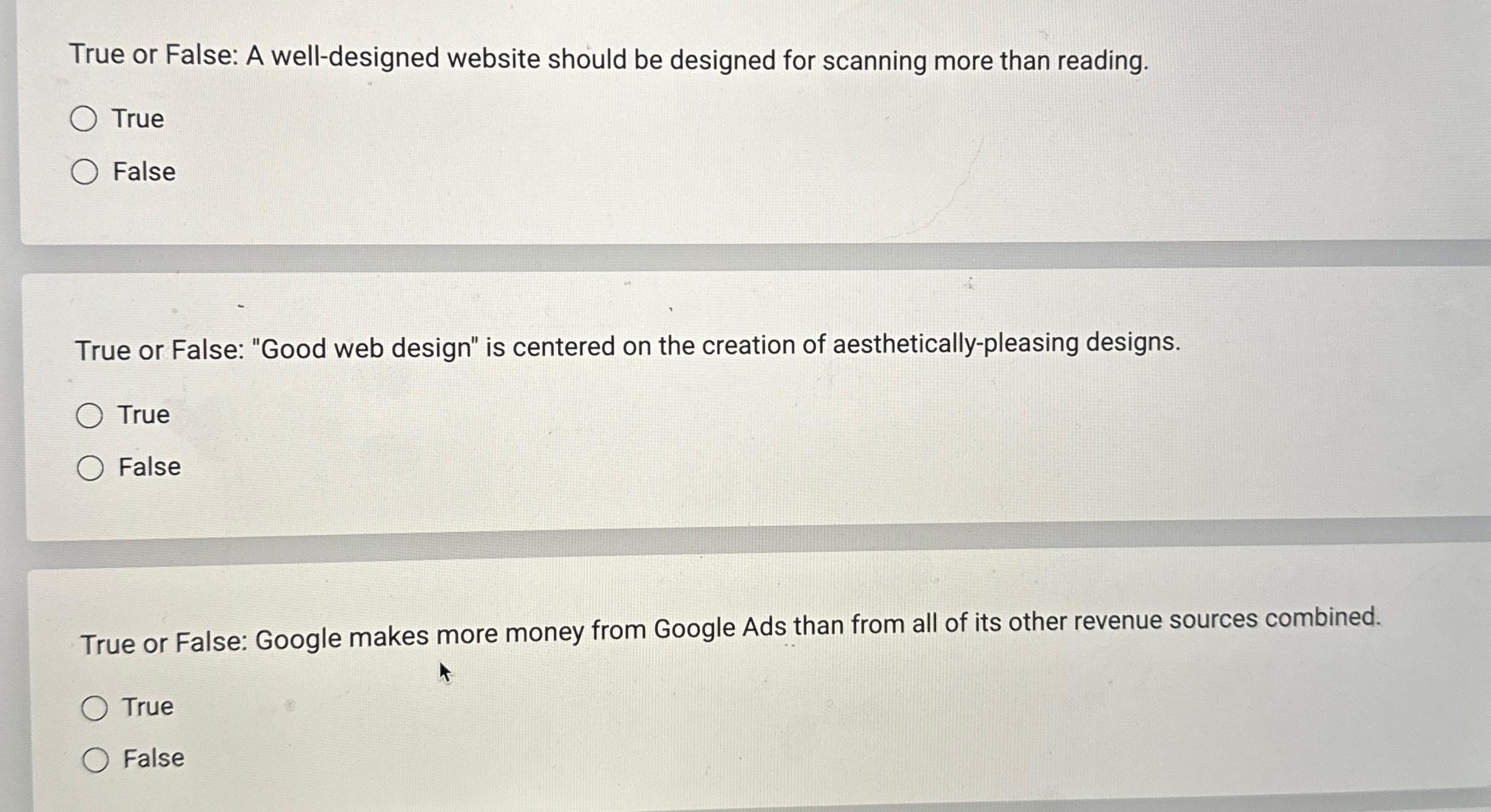 Solved True or False: A well-designed website should be | Chegg.com