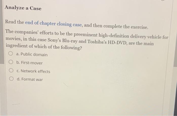 Analyze a Case Read the end of chapter closing case, | Chegg.com