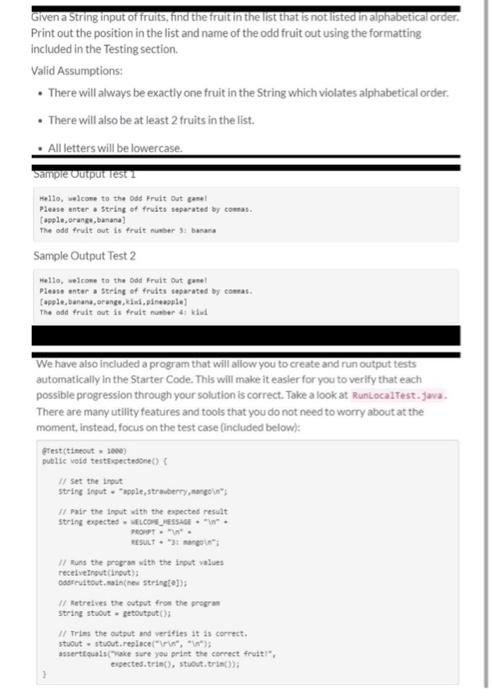 Solved Given a String input of fruits, find the fruit in the | Chegg.com