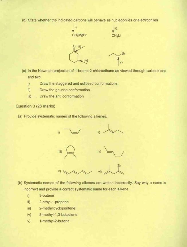 Solved A Draw Structures Of The Following Compounds I 8442