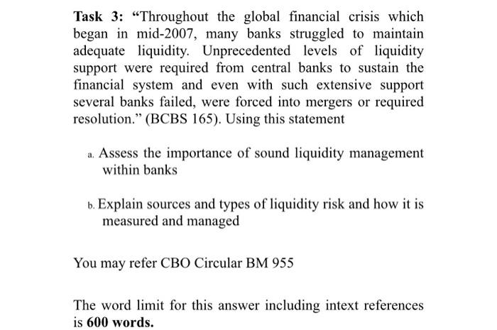 Solved Task 3: “Throughout The Global Financial Crisis Which | Chegg.com