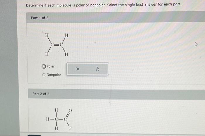 Solved Determine if each molecule is polar or nonpolar. Chegg