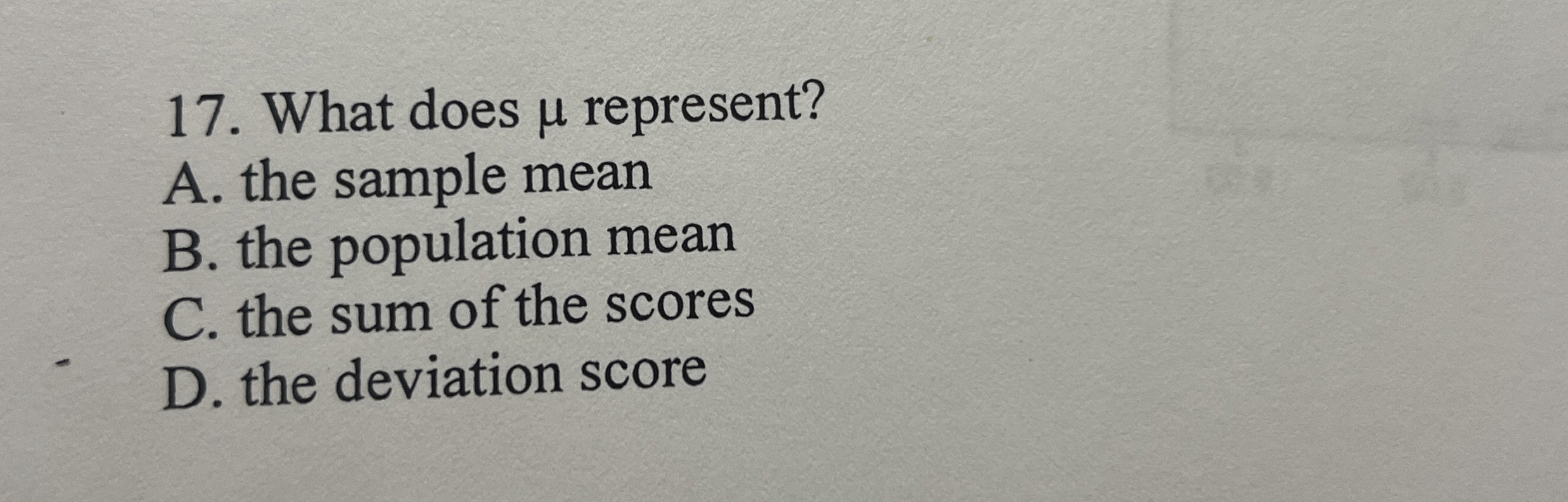 Solved What does μ ﻿represent?A. ﻿the sample meanB. ﻿the | Chegg.com
