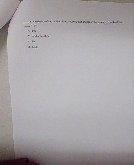 Solved 6 A variable defined within a function, including a | Chegg.com