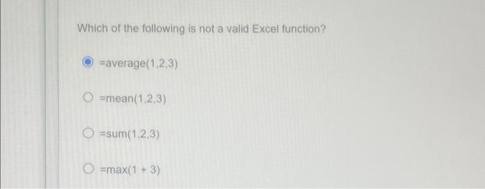 Which Of The Following Is Not A Valid Function In Excel