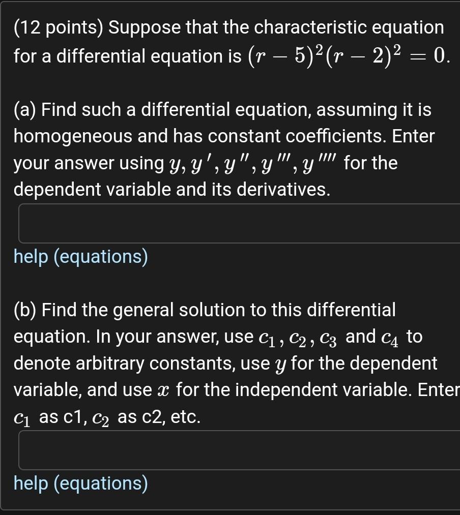 Solved (12 Points) Suppose That The Characteristic Equation | Chegg.com