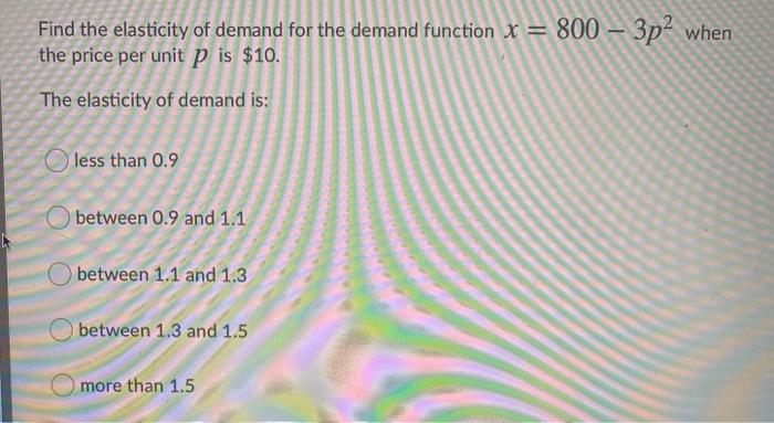 Solved Find the elasticity of demand for the demand function | Chegg.com