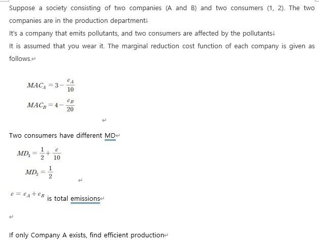 Solved Suppose A Society Consisting Of Two Companies (A And | Chegg.com