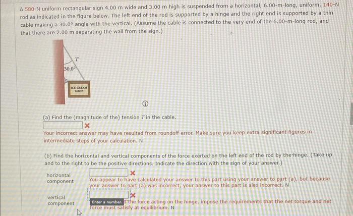 Solved A 580−N uniform rectangular sign 4.00 m wide and 3.00 | Chegg.com