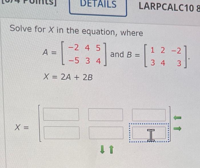 Solved DETAILS LARPCALC10 & Solve for X in the equation, | Chegg.com