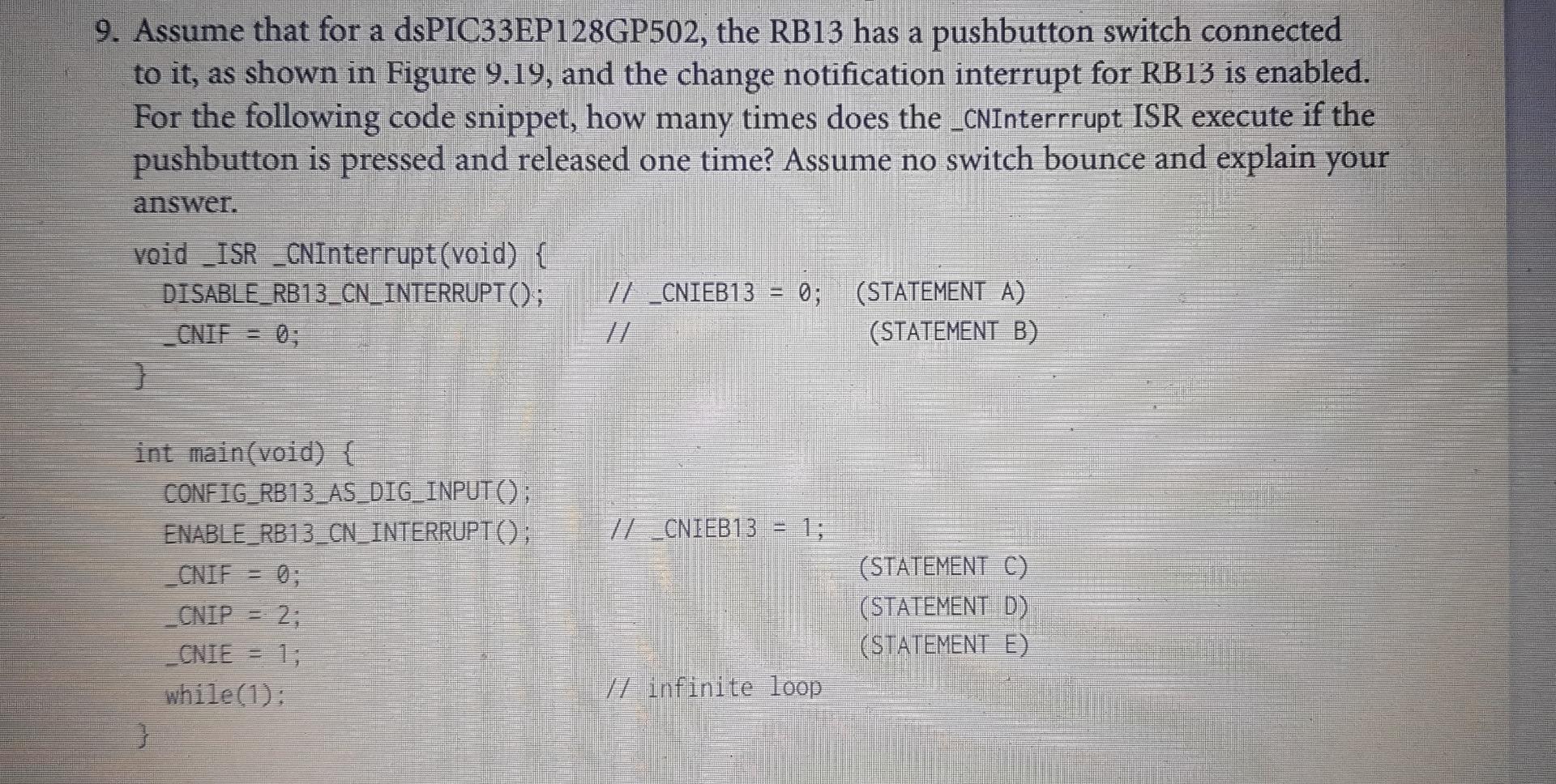 Solved 9. Assume that for a dsPIC33EP128GP502, the RB13 has | Chegg.com