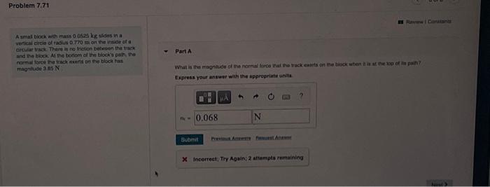 Solved Problem 7.71 A smal black with mass 00525 kaldes na | Chegg.com