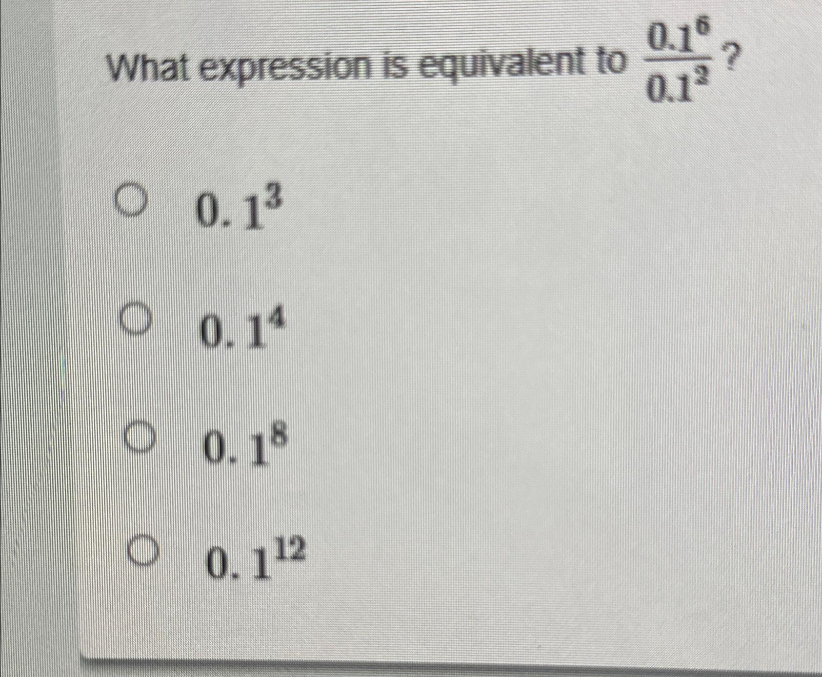 Solved What expression is equivalent to | Chegg.com