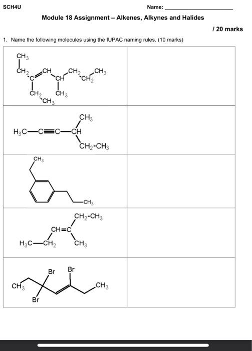 Solved name the following molecules using the IUPAC naming | Chegg.com