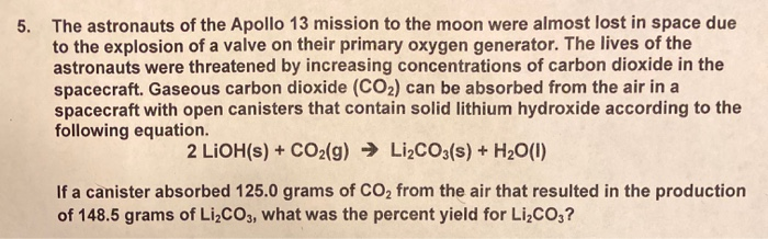 Solved 5. The astronauts of the Apollo 13 mission to the | Chegg.com