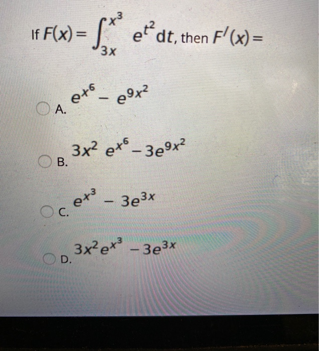 Solved If F X L Et Dt Then F X 3x Et 3x Chegg Com