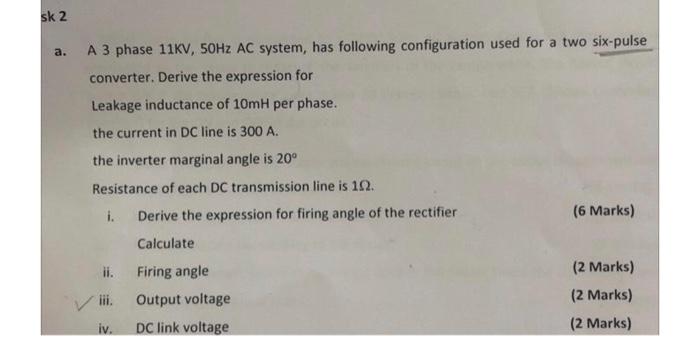 Solved sk 2 a. A 3 phase 11KV, 50Hz AC system, has following | Chegg.com