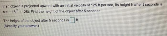 Solved If an object is projected upward with an initial | Chegg.com