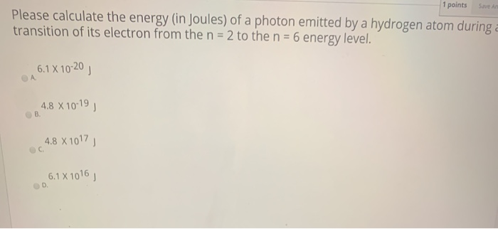 Solved PUM Please calculate the energy in Joules) of a | Chegg.com