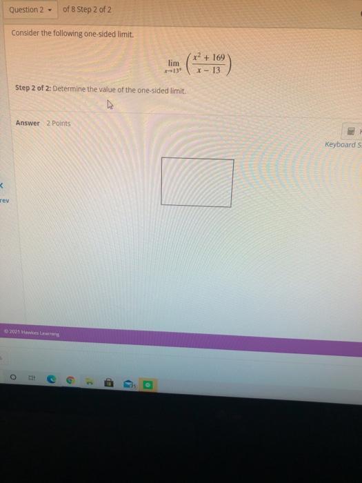 Solved Question 2 - of 8 Step 2 of 2 Consider the following | Chegg.com