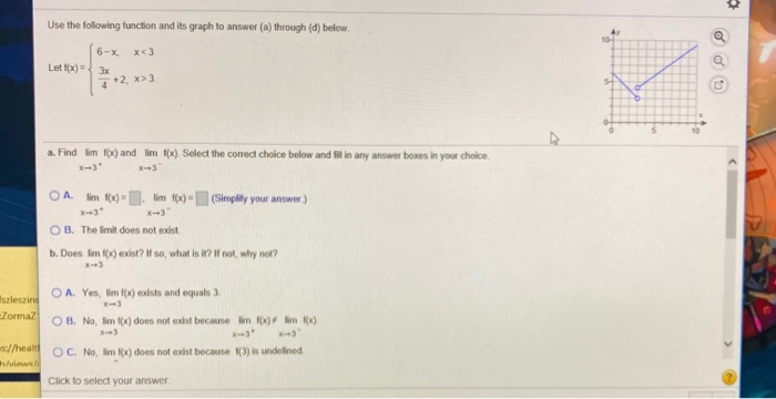 Solved 3 Use the following function and its graph to answer | Chegg.com