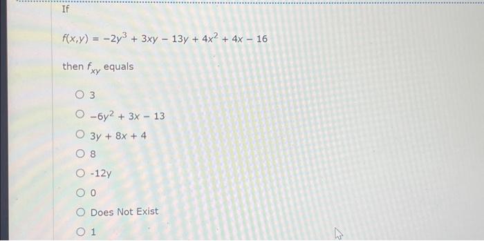 Solved F X Y −2y3 3xy−13y 4x2 4x−16 Then Fxy Equals 3