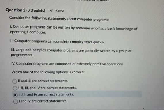 Solved SavedQuestion 2 (0.3 points)Consider the following | Chegg.com
