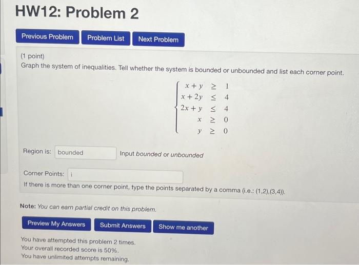 Solved Graph the system of inequalities. Tell whether the | Chegg.com