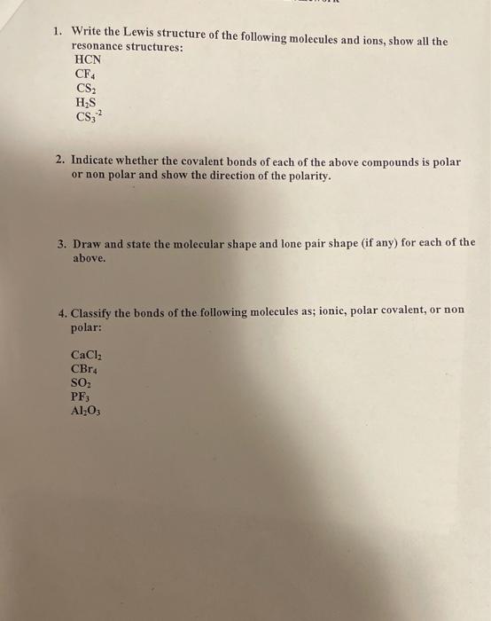 Solved 1. Write the Lewis structure of the following | Chegg.com