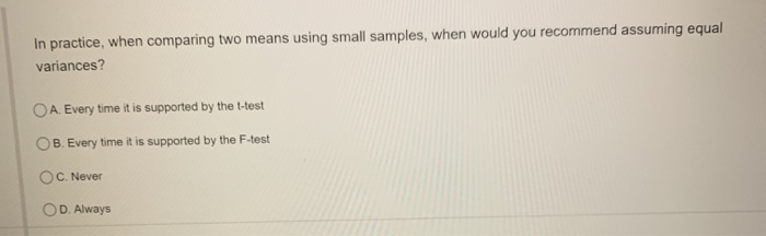 solved-in-practice-when-comparing-two-means-using-small-chegg