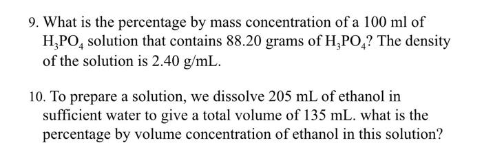 Solved 9 What Is The Percentage By Mass Concentration Of A Chegg Com   Image