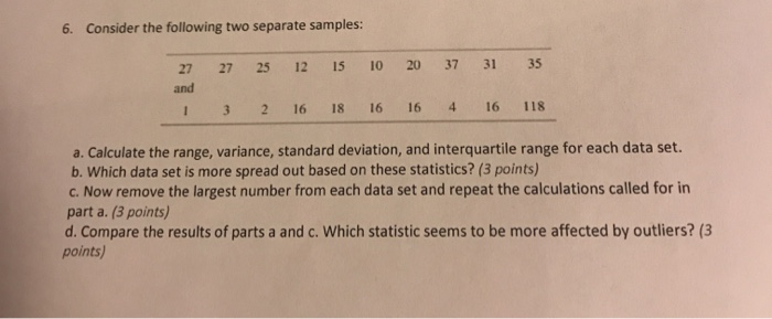 Solved Consider the following two separate samples: 6. 15 27 | Chegg.com