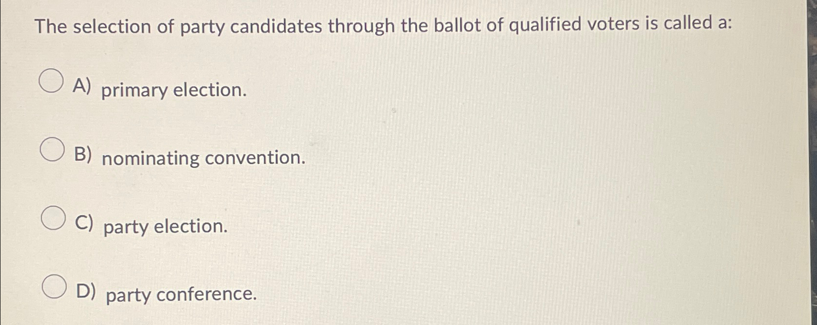 Solved The Selection Of Party Candidates Through The Ballot | Chegg.com