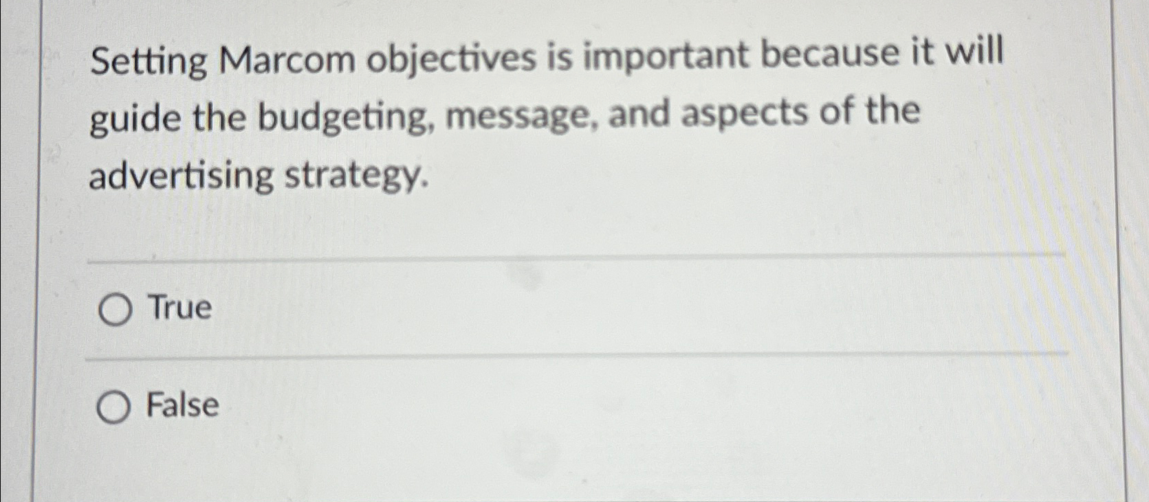 Solved Setting Marcom objectives is important because it | Chegg.com