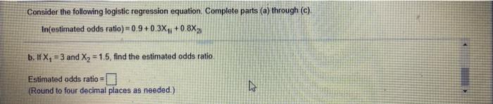 Solved Consider the following logistic regression equation. | Chegg.com