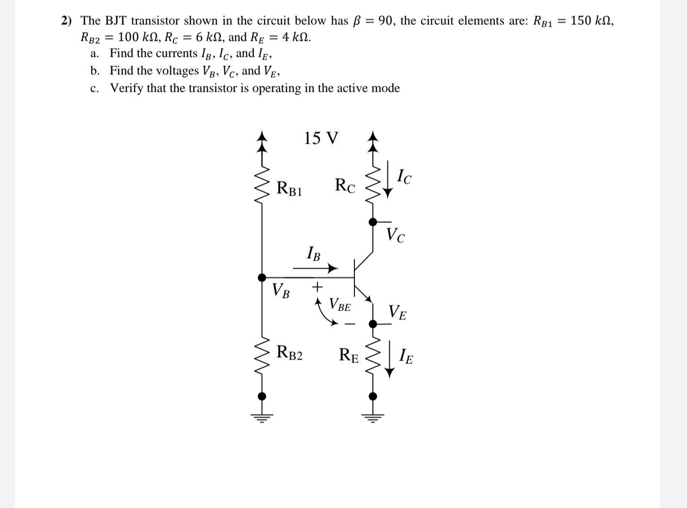 Solved 2) The BJT transistor shown in the circuit below has | Chegg.com