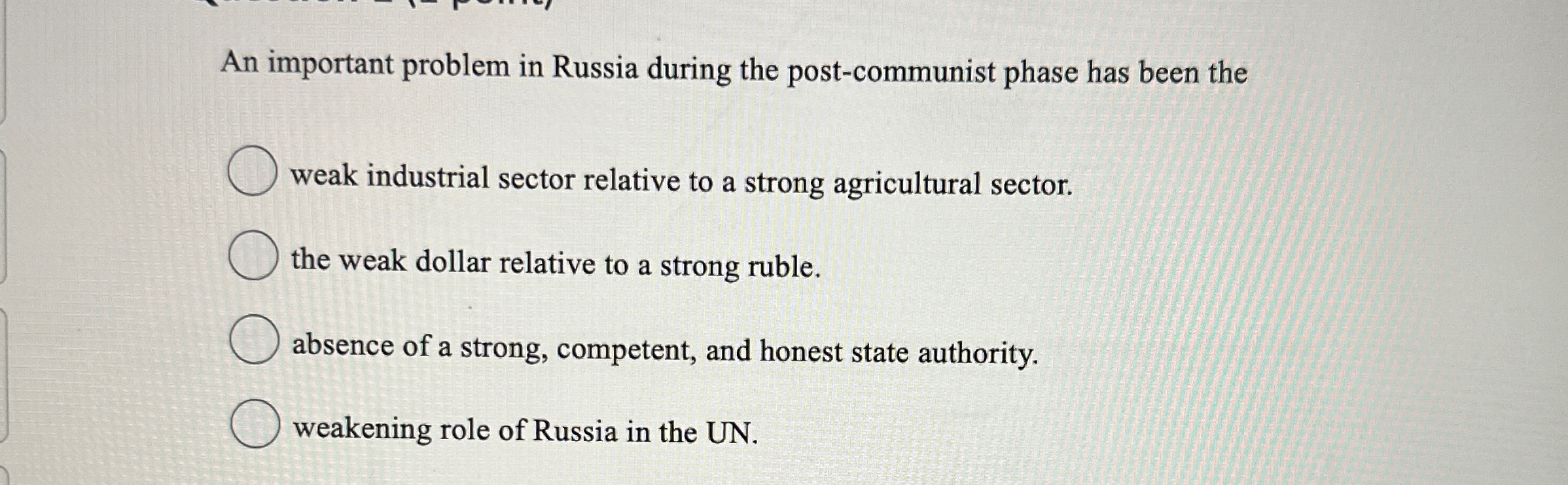Solved An important problem in Russia during the | Chegg.com