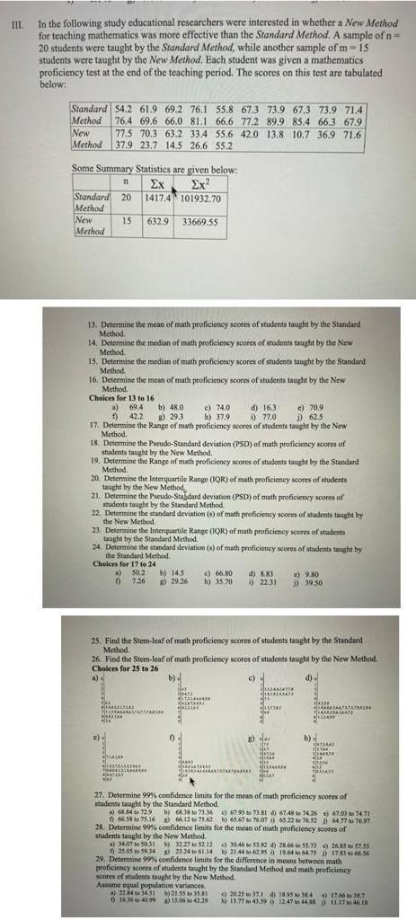 Solved III. In the following study educational researchers | Chegg.com