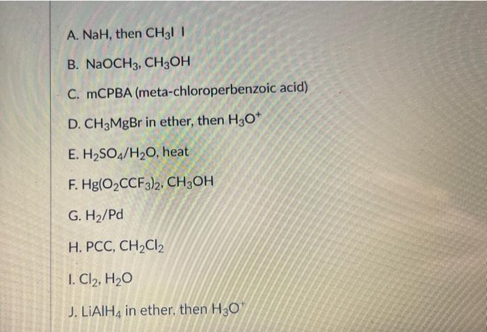 Solved Choose The Best Reagent For Carrying Out The 1293