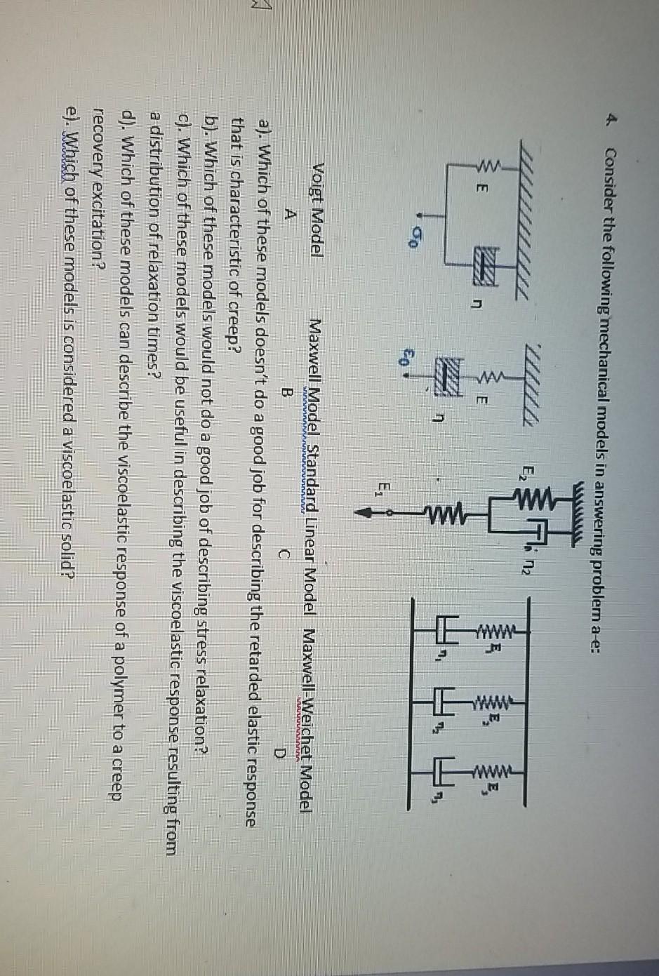 4 Consider The Following Mechanical Models In Answ Chegg Com