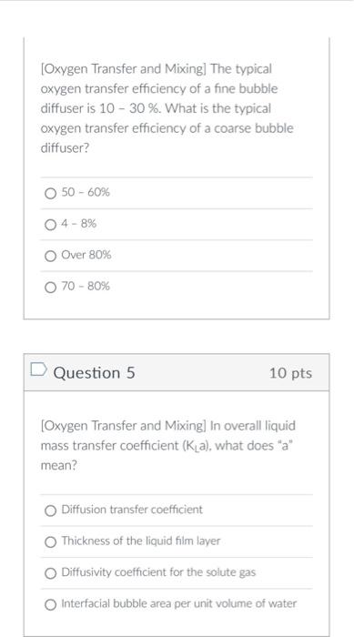 Solved [Oxygen Transfer and Mixing] The typical oxygen | Chegg.com